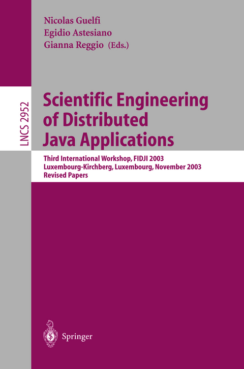 Scientific Engineering of Distributed Java Applications. - 