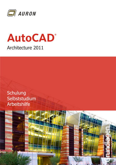 AutoCad Archiecture 2011 - Christina Kehle