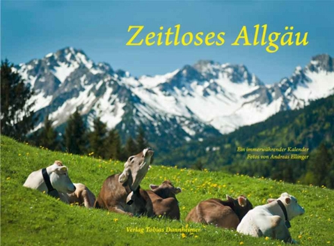 Zeitloses Allgäu - 