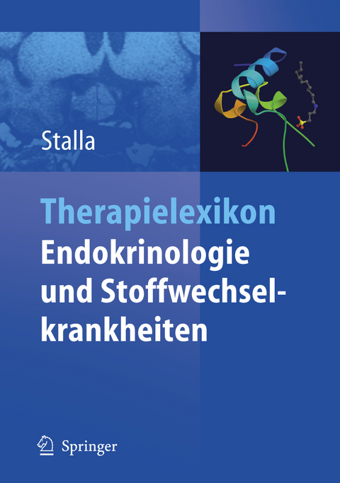 Therapielexikon Endokrinologie und Stoffwechselkrankheiten - 