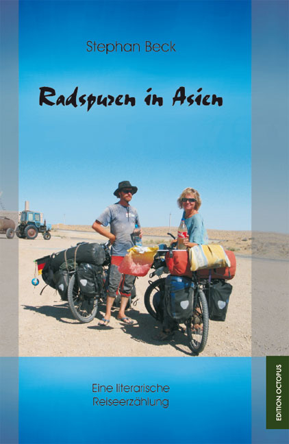 Radspuren in Asien. - Stephan Beck