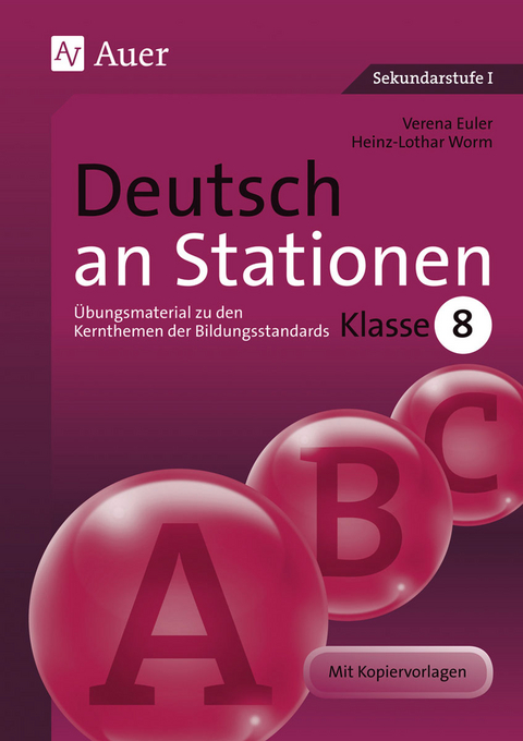 Deutsch an Stationen 8 - Verena Euler, Heinz-Lothar Worm