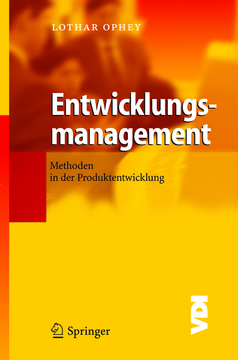 Entwicklungsmanagement - Lothar Ophey