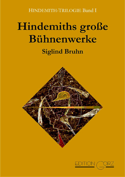 Hindemiths große Bühnenwerke - Siglind Bruhn