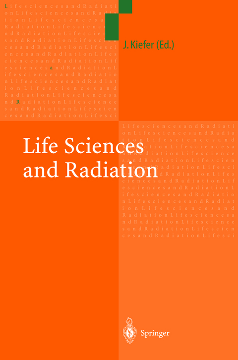 Life Sciences and Radiation - 