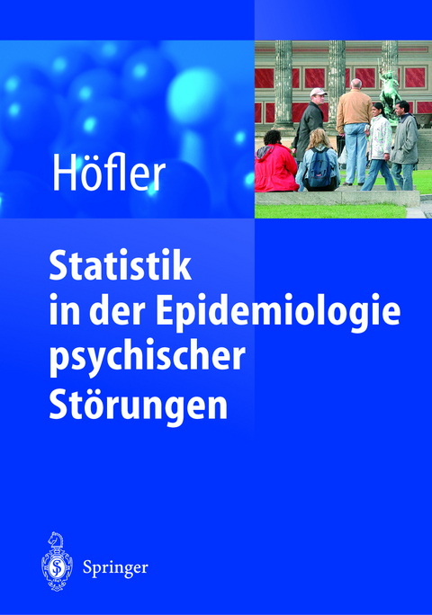 Statistik in der Epidemiologie psychischer Störungen - Michael Hoefler