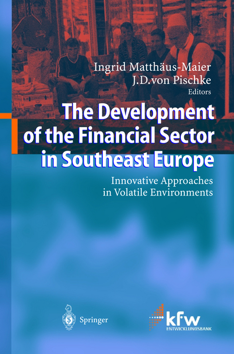 The Development of the Financial Sector in Southeast Europe - 