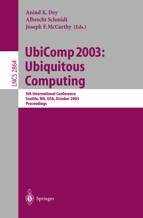 UbiComp 2003: Ubiquitous Computing - 