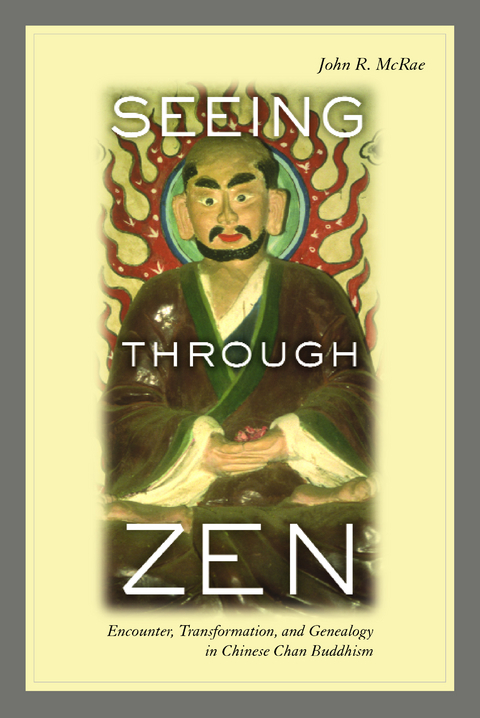 Seeing through Zen -  John R. McRae