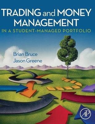 Trading and Money Management in a Student-Managed Portfolio