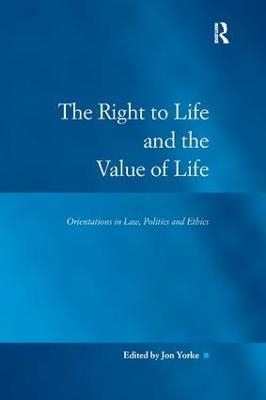 The Right to Life and the Value of Life - 