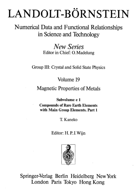 Compounds of Rare Earth Elements with Main Group Elements / Verbindungen der seltenen Erden mit Elementen der Hauptgruppen 1 - T. Kaneko