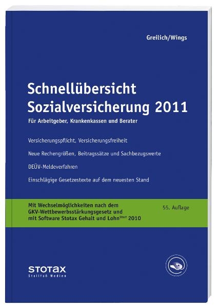 Schnellübersicht Sozialversicherung 2011 - Werner Greilich, Hubert Wings