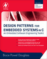 Design Patterns for Embedded Systems in C - Bruce Powel Douglass