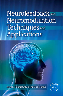 Neurofeedback and Neuromodulation Techniques and Applications - 