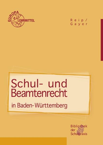 Schul- und Beamtenrecht - Stefan Reip, Bernhard Gayer