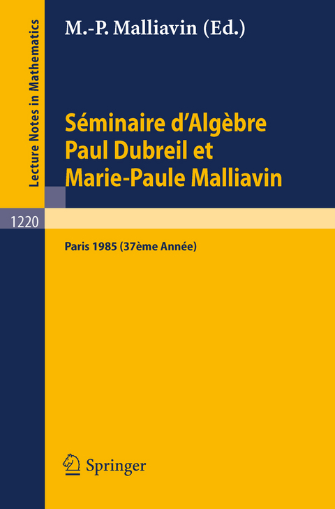 Séminaire d'Algèbre Paul Dubreil et Marie-Paul Malliavin - 