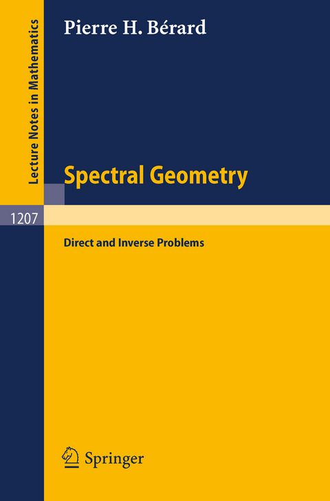 Spectral Geometry - Pierre H. Berard