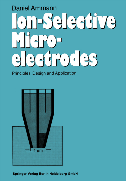 Ion-Selective Microelectrodes - Daniel Ammann