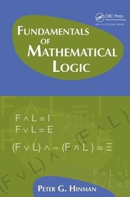 Fundamentals of Mathematical Logic - Peter G. Hinman