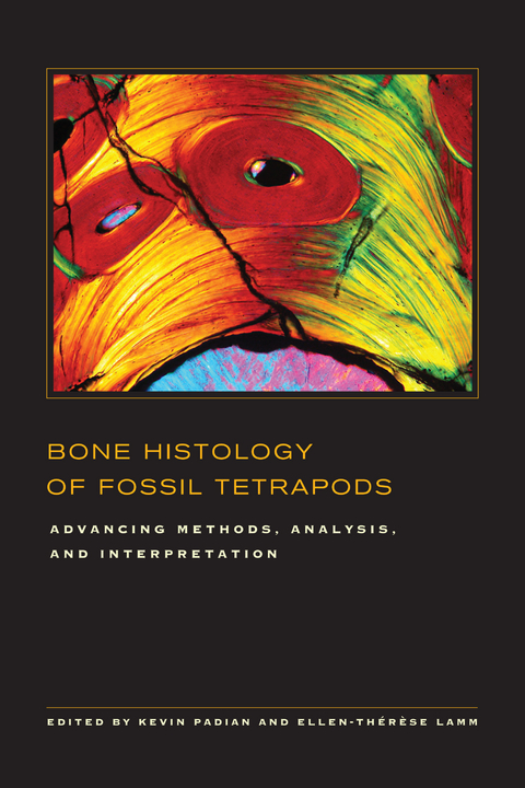 Bone Histology of Fossil Tetrapods - 