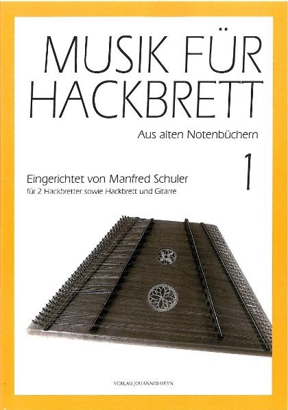 Musik für Hackbrett 1 - Manfred Schuler