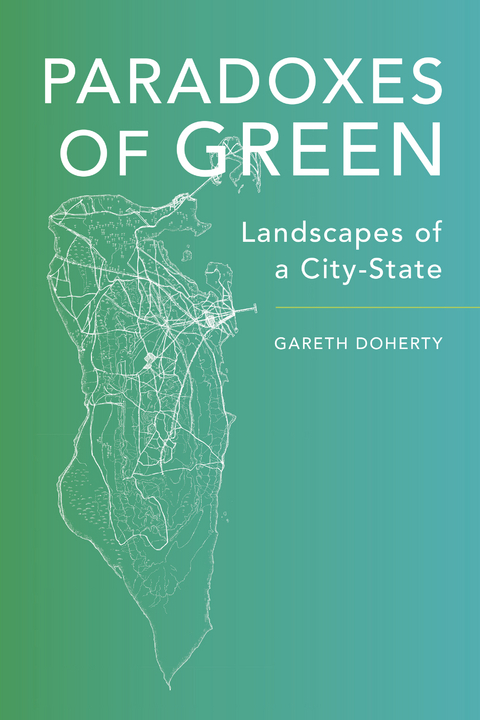 Paradoxes of Green - Gareth Doherty