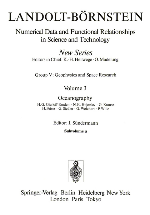 Oceanography - H.G. Gierloff-Emden, N.K. Hojerslev, G. Krause, H. Peters, G. Siedler, G. Weichart, P. Wille