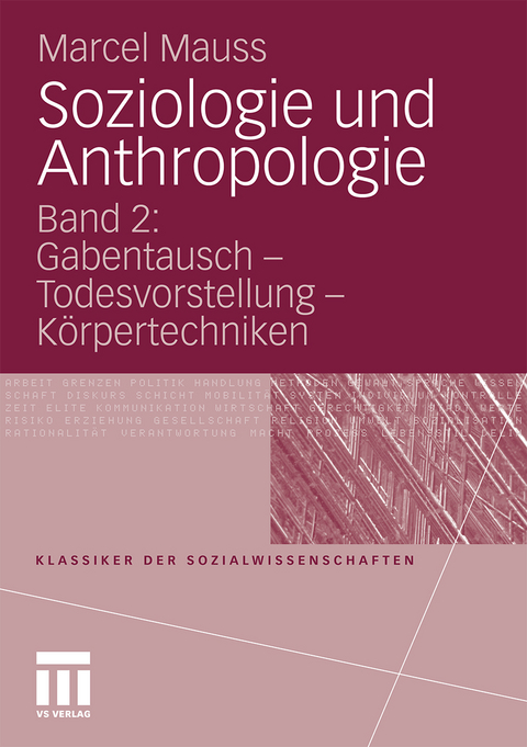 Soziologie und Anthropologie - Marcel Mauss