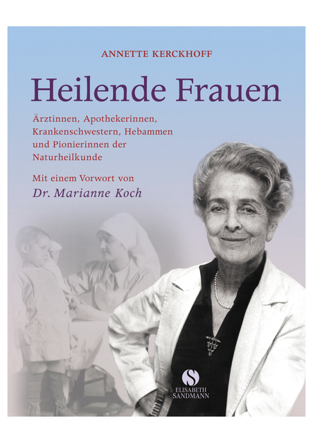 Heilende Frauen - Annette Kerckhoff