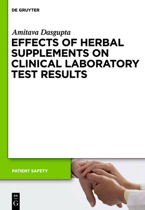 Effects of Herbal Supplements on Clinical Laboratory Test Results - Amitava DasGupta