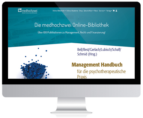 Management Handbuch für die psychotherapeutische Praxis - Online - 