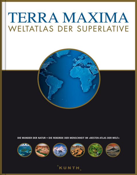 Terra Maxima. Weltatlas der Superlative