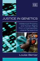 Justice in Genetics - Louise Bernier