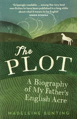 The Plot - Madeleine Bunting