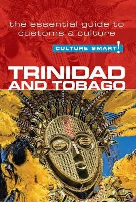 Trinidad & Tobago - Culture Smart! - Tim Ewbank