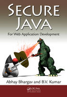 Secure Java - Abhay Bhargav, B. V. Kumar