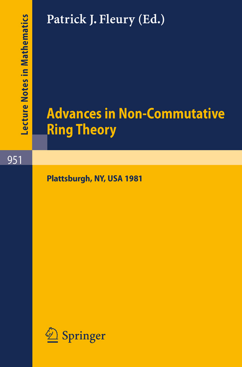 Advances in Non-Commutative Ring Theory - 