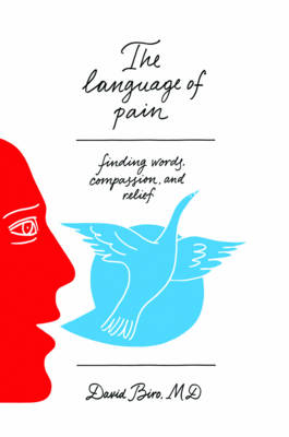 The Language of Pain - David Biro