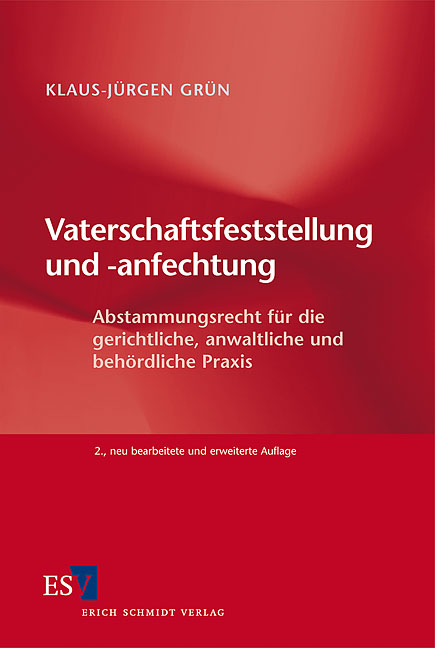 Vaterschaftsfeststellung und -anfechtung - Klaus-Jürgen Grün