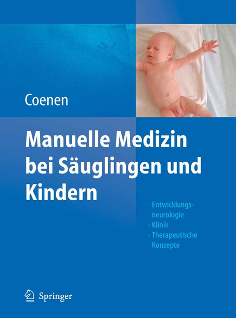 Manuelle Medizin bei Säuglingen und Kindern - Wilfrid Coenen