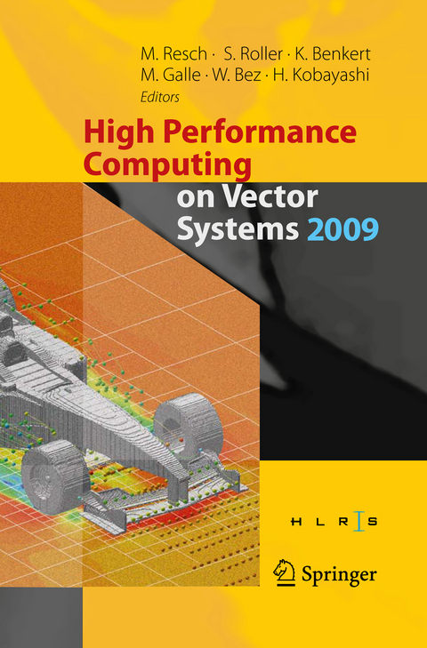 High Performance Computing on Vector Systems 2009 - 