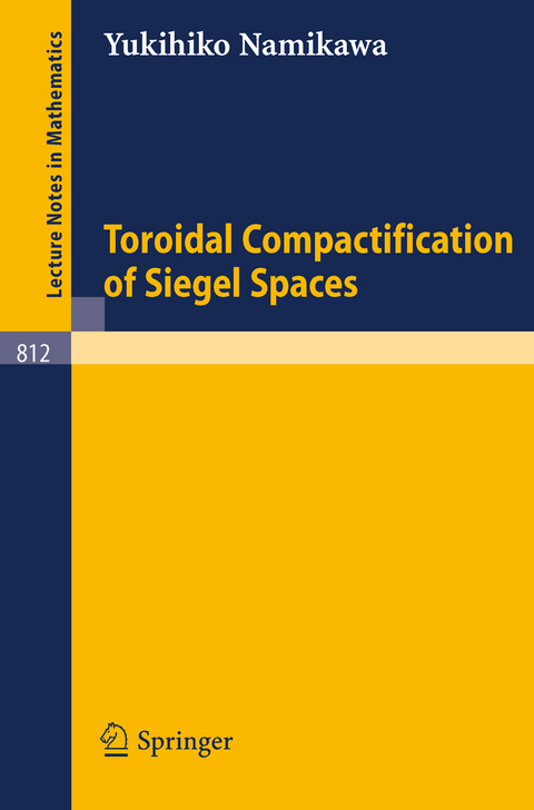 Toroidal Compactification of Siegel Spaces - Y. Namikawa