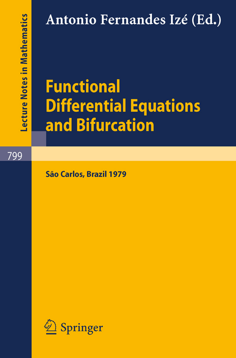 Functional Differential Equations and Bifurcation - 