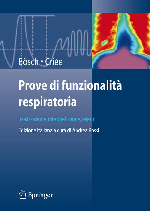 Prove di funzionalità respiratoria - Dennis Bösch, Carl-Peter Criée