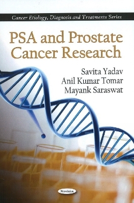 PSA & Prostate Cancer Research - Savita Yadav, Anil Kumar Tomar, Mayank Saraswat