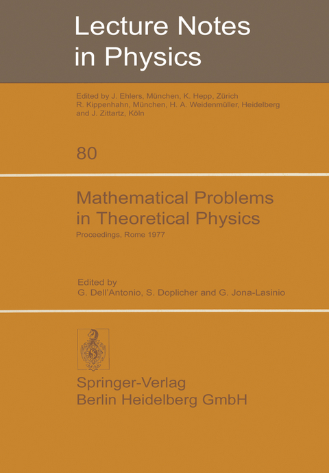 Mathematical Problems in Theoretical Physics - 