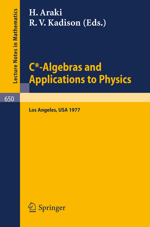 C*-Algebras and Applications to Physics - 