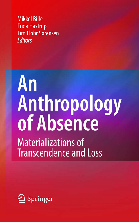 An Anthropology of Absence - 