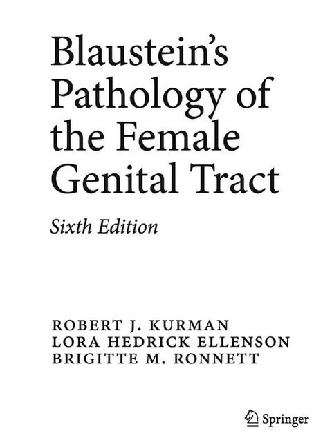 Blaustein's Pathology of the Female Genital Tract - 